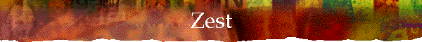 Zest